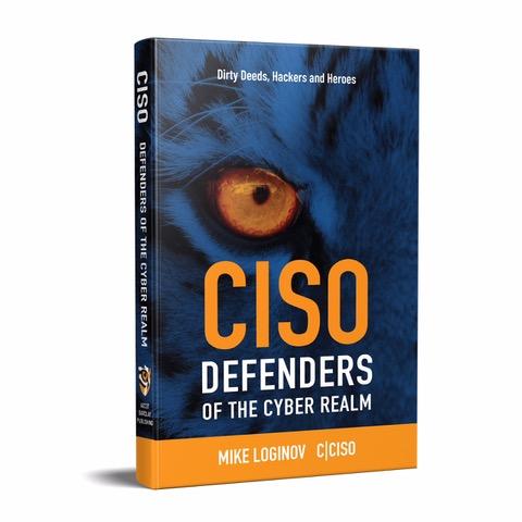 Book - CISO Defenders of the Cyber Realm